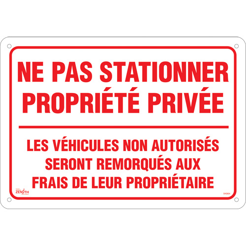 "Ne pas stationner propri&eacute;t&eacute; priv&eacute;e" Sign, 14" x 20", Aluminum, French GTA Hardware Inc