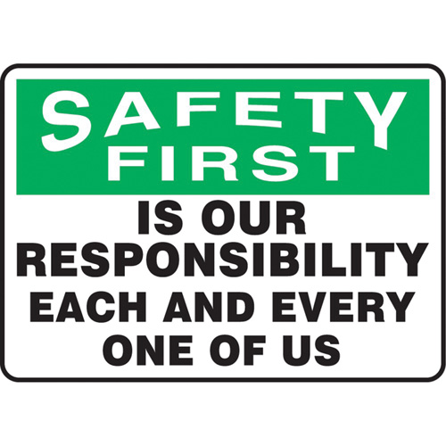 "Safety First" Sign, 10" x 14", Vinyl, English GTA Hardware Inc