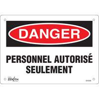 "Personnel autoris&eacute; seulement" Sign, 7" x 10", Plastic, French GTA Hardware Inc