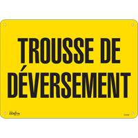 "Trousse de d&eacute;versement" Sign, 10" x 14", Plastic, French GTA Hardware Inc