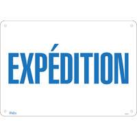 "Exp&eacute;dition" Sign, 14" x 20", Aluminum, French GTA Hardware Inc