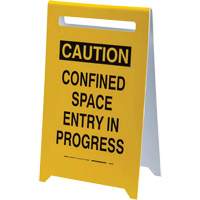 Panneau de sol “Caution Confined Space Entry In Progress”, Anglais GTA Hardware Inc