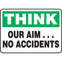Enseigne  Our Aim… No Accidents , 7" x 10", Aluminium, Anglais GTA Hardware Inc