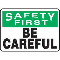 "Be Careful" Sign, 7" x 10", Aluminum, English GTA Hardware Inc